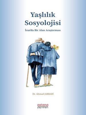 cover image of Yaşlılık Sosyolojisi